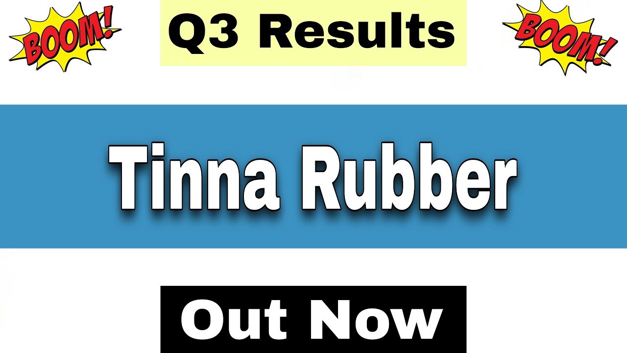 Tinna Rubber Q3 Results 2026 | Tinna Rubber Results Today | Tinna Rubber Share Latest News |