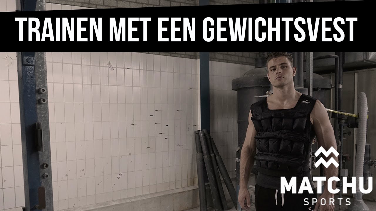 met een gewichtsvest Matchu Sports -