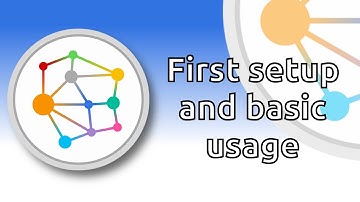 First setup and basic usage