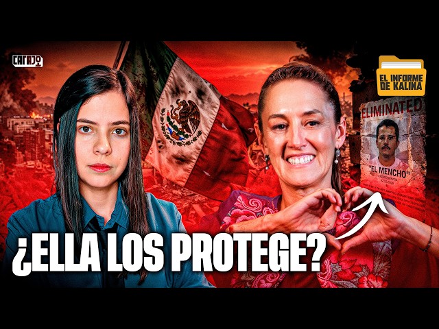 Video thumbnail MEXICO BAJO FUEGO: CAYÓ EL MENCHO PERO ¿SHEINBAUM LOS PROTEGÍA? | Kalina Ann