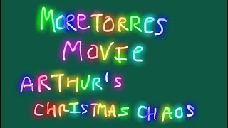 MoreTorres Movie: Arthur's Christmas Chaos (Plotagon)
