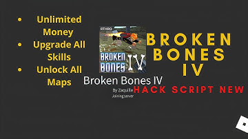 Broken Bones iv Script  GUI  Roblox | Infinite Money | Working