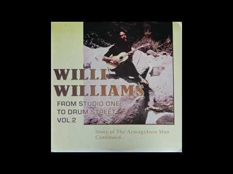 Willi Williams – From Studio One To Drum Street Vol. 2