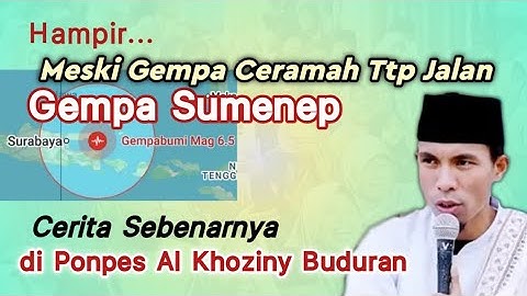 KH Kholil Yasin Terbaru 2025 - GEMPA SUMENEP dan Kejadian Sebenarnya Ponpes Al Khoziny Buduran 