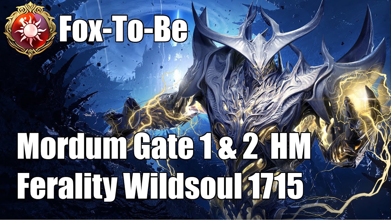 [Lost Ark] Ferality Wildsoul - Mordum Hard Mode Gate 1 & 2  - 1715