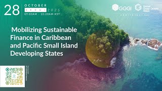 Mobilizing Sustainable Finance in SIDS through the Climate Action Program