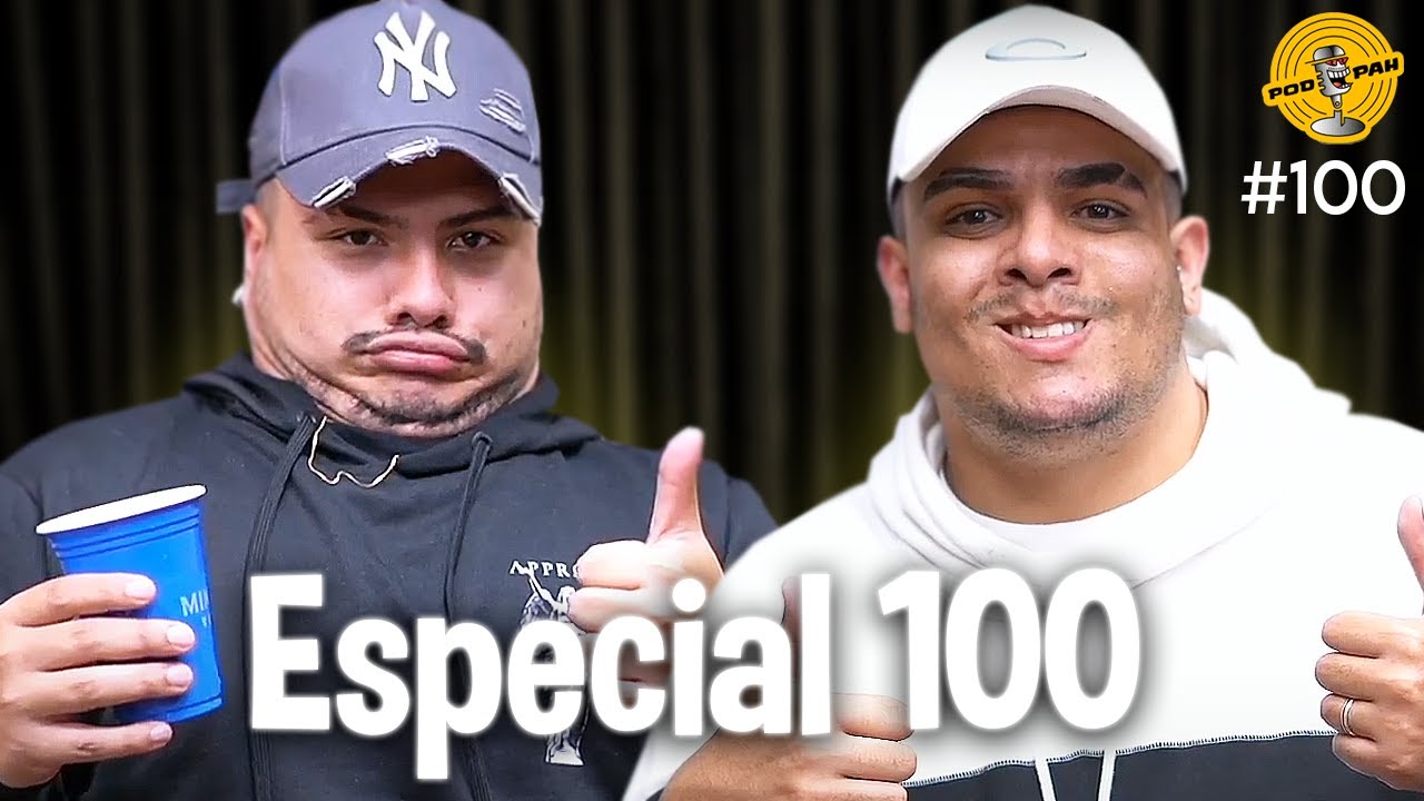 ESPECIAL EP. 100 – Podpah #100