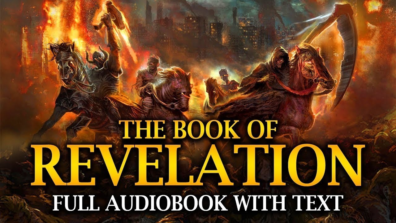 The Book of Revelation KJV  Full Audiobook with Read Along Text