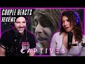 COUPLE REACTS - CAPTIVES "Falling Apart" - REACTION / REVIEW