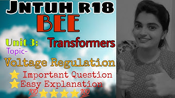 #jntuh #r18 #voltageregulator #unit3 #transformer #important #questions #easyway #explanation 😍💯👍