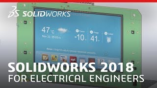 SOLIDWORKS 2018 for Electrical Engineers