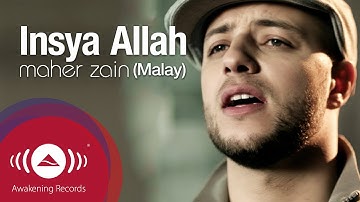Maher Zain - Insya Allah (Malay) | Official Lyric Video