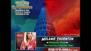 Melanie Thornton - Wonderful Dream ~ The Coca-Cola Christmas Song (PMD2 Cover) by Dialga22239 59 views 4 months ago 3 minutes, 50 seconds