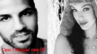 Cesc Fabregas new Girlfriend Daniella HD