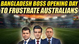Bangladesh Boss Opening Day To Frustrate Australians | The Game Plan 📱 screenshot 4