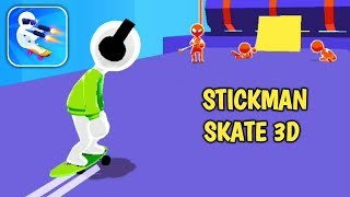 Stickman Skate 3D Android Gameplay Full HD 60fps screenshot 5