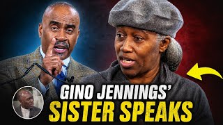 Pastor Gino Jennings' Sister Breaks Her Silence