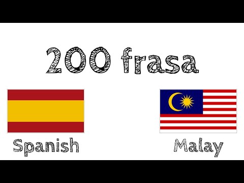 200 frasa - Bahasa Sepanyol - Bahasa Melayu