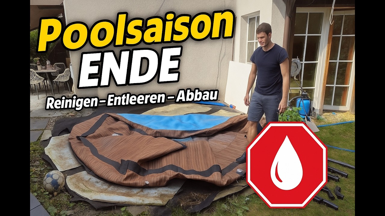 Pool reinigen, entleeren & Folie zusammenlegen – Schritt für Schritt erklärt