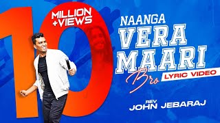 Naange Vaera Maari Bro | Tamil Christian Song | Pas. John Jebaraj | Levi Ministries chords