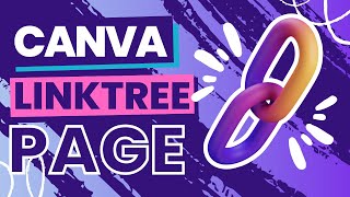 How To Create Linktree Page With Canva  It'll Be Custom To You!