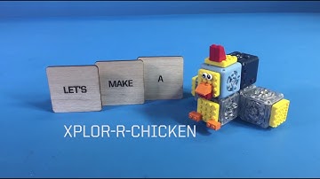 Cubelets Robot: Xplor-r-Chicken