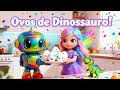 Música Infantil🎶 APRENDER Cozinhando🍳 Ovos de Dinossauro de Iogurte 🦖