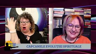 Edith Kadar | Capcanele evoluţiei spirituale | Câte-n lună şi-n stele