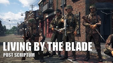LIVING BY THE BLADE - Post Scriptum