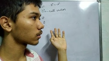 Vectors 7 : Solved Example and Null Vector