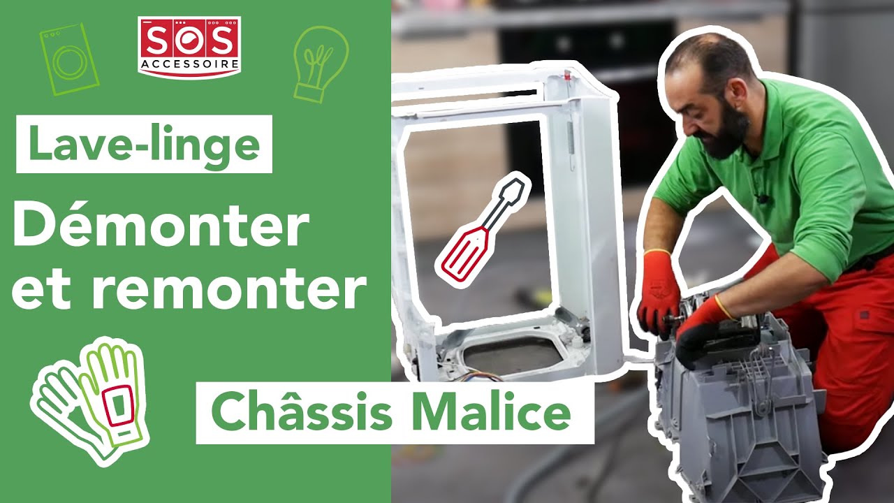 🔧 Comment démonter et remonter mon lave-linge châssis malice pour le nettoyer intégralement ?
