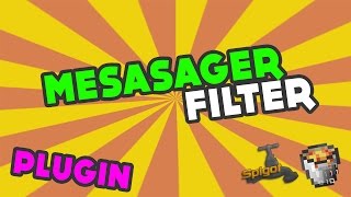 Minecraft Plugin Tutorial: MessageFilter
