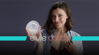 Elvie Catch - Catch every last drop of milk with leak-free confidence.