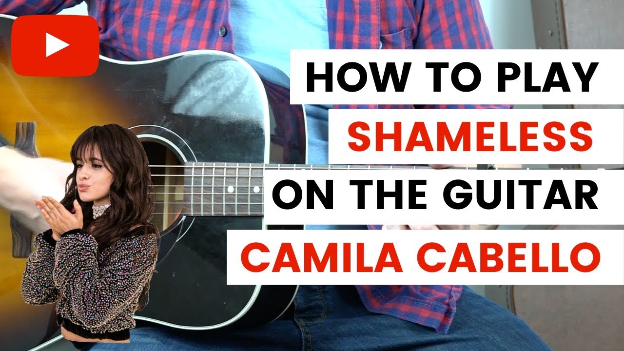 Shameless camila текст. Shameless Camila Cabello обложка. Shameless Camila. Shameless Camila Cabello Ноты для фортепиано. Shameless Camila Cabello табы.