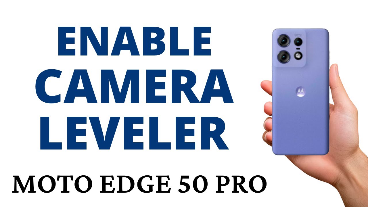 How to ENABLE the CAMERA LEVEL on the MOTO EDGE 50 PRO!