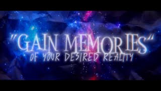 𝗦𝗘𝗥𝗘𝗡𝗗𝗜𝗣𝗜𝗧𝗬 - Gain Memories Of Your Desired Reality Subliminal (⚠️ INSTANT RESULTS!)