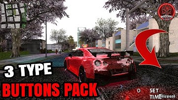 3 Types Transparent Buttons Pack For GTA San Andreas Android 2018