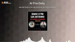 #455 Neil: Gemini 3.2 Pro Leak Just Burned The Current AI Rankings
