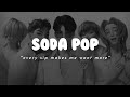 Saja Boys Soda Pop Sped Up Saja Boys Soda Pop Sped Up