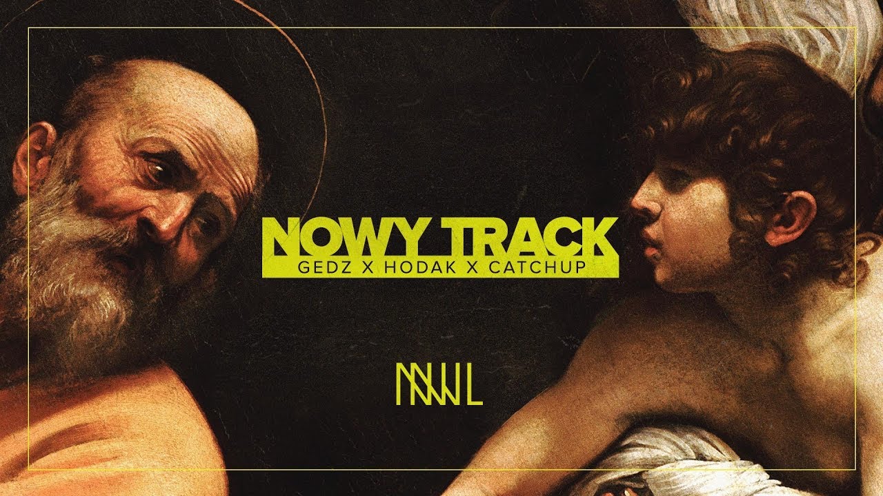 Gedz x Hodak – Nowy Track (CatchUp Remix)