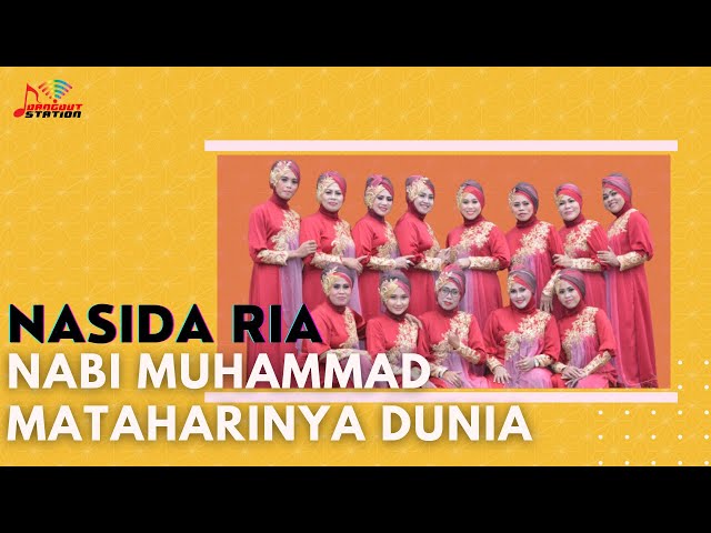 Nasida Ria - Nabi Muhammad Mataharinya Dunia (Official Music Video) class=