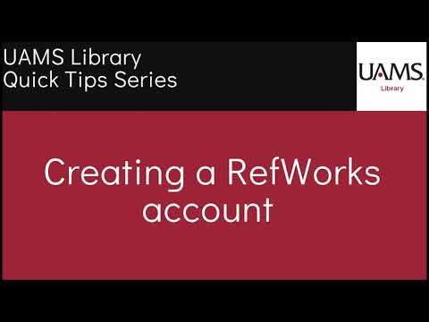 Quick Tips: Create a RefWorks Account