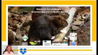 Beavers In Our Landscape - Becky Devaleriola, ALUS Intro