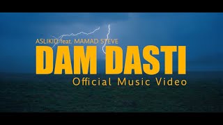 Aslikid Ft. Mamad Steve - Dame Dasti (Official Music Video)