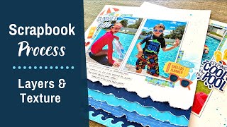 Add Layers & Texture to a Pool or Beach Themed Summer Layout | Double Page Scrapbooking Idea