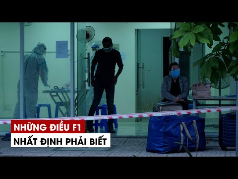 Những điều F1 Covid-19 nhất định phải biết