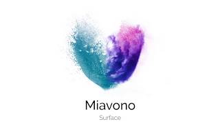 Miniatura de vídeo de "Miavono - Surface (Official Audio)"