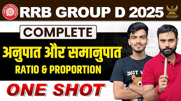 🚀 RRB Group D Maths 2025 | Complete Ratio and Proportion in One Shot 🔥|| By Anurag Sir #rrbgroupd
