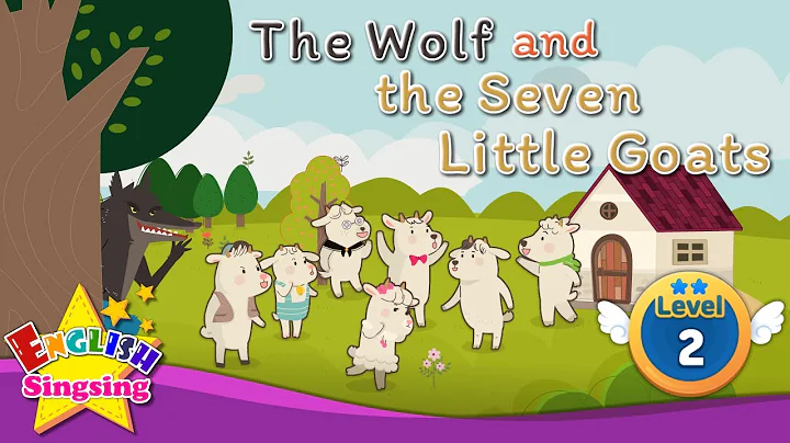 The Wolf and the Seven Little Goats - Fairy tale - English Stories (Reading Books) - DayDayNews