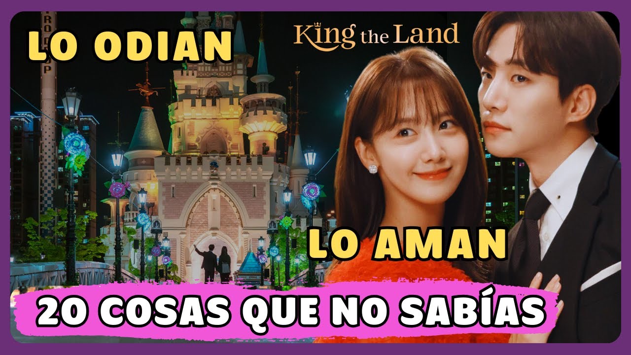 👑KING THE LAND lo que NO SABÍAS |  Éxito mundial & críticas negativas en corea, escenas polémicas...